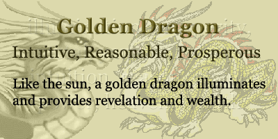 Golden Dragon - Intuitive, Reasonable, Prosperous